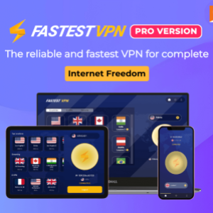 FastestVPN Pro : Fast, Secure VPN for Global Browsing & Streaming