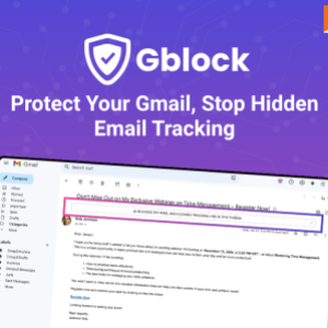 Gblock: Protect Your Gmail Privacy with  Block Email Trackers & Spy Pixels