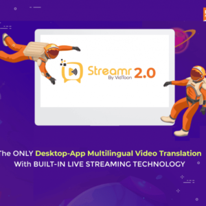Streamr : Multilingual Video Translation