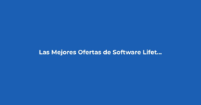 Imagen destacada: Las Mejores Ofertas de Software Lifetime en 2026: Guía Completa
