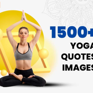 1500+ Yoga Quotes Images
