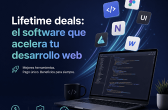Lifetime deals: el software que acelera tu desarrollo web
