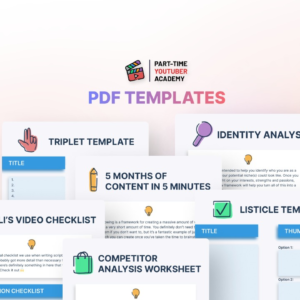 Ali Abdaal's Part-Time YouTuber Academy PDF Templates