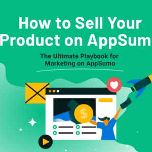 How to Sell Your Product on AppSumo