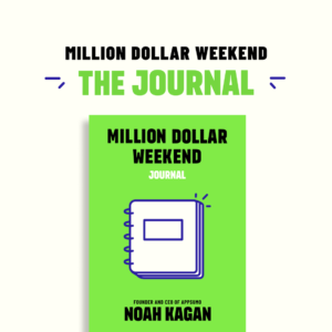 Million Dollar Weekend: The Journal