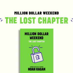Million Dollar Weekend: The Lost Chapter