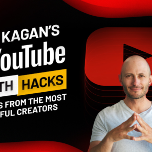 Noah Kagan's YouTube Growth Hacks: Strategies from the Most Successful Creators