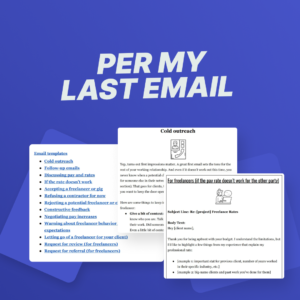Per My Last Email: Email Tips and Templates for Freelancers and Clients