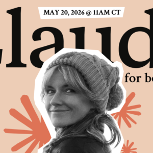Workshop: Claude for Beginners with Emilie Yeager